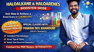 Haloalkanes & Haloarenes 13 Years PYQ Discussion | Class 12 Chemistry / NEET / JEE / CUET.