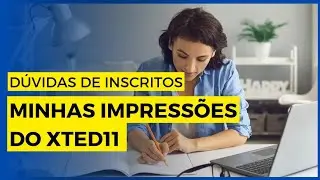 An&aacute;lises do #xted11