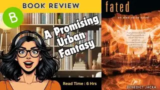 Fated By Benedict Jacka Review - Alex Verus Book 1