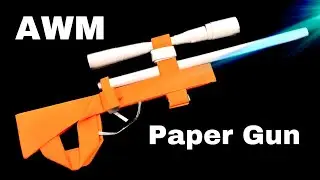 How to make paper awm / How to make a paper gun