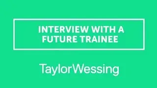 Taylor Wessing & AllAboutLaw - Interview with a future trainee