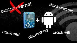 Let's hack wifi with Hackheld and Stock Android | fossfrog