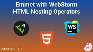 WebStorm   Emmet HTML Nesting Operators