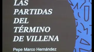 PEPE MARCO - LAS PARTIDAS DEL T&Eacute;RMINO DE VILLENA