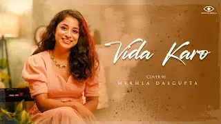 Vida Karo Cover || Mekhla Dasgupta || Chamkila
