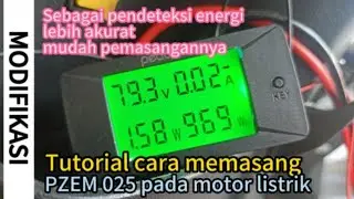 Tutorial cara pasang indikator energi baterai pada motor listrik | PZEM 025