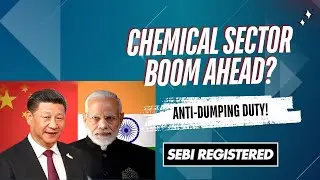 Stock Analysis | Chemical Sector Revival | Anti-dumping duty| SEBI Registered RA | MONKVESTOR