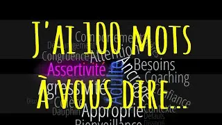 J'ai 100 mots &agrave; vous dire : Oser