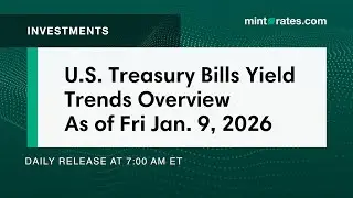 US Treasury Bills Yield Trends Overview for Fri, Jan 9, 2026