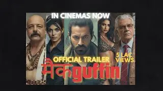 OFFICIAL TRAILER - Mcguffin | Flat Earth Conspiracy | Rohit Arora | Eric Dubay | Hindi Movie 2025