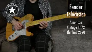 Fender Telecaster American Vintage II '72 Thinline - 2020 | Guitar Review by AngelDust Guitars