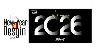 Goodbye 2025, Welcome 2026 | New Year Design in Adobe Illustrator