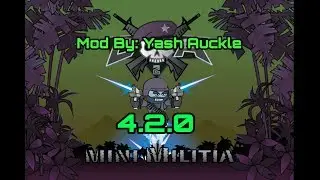 Mini Militia V4.2.0 Mod By Yash Auckle
