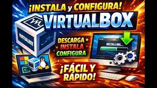 Como ✅ Instalar, Configurar y Crear MAQUINA VIRTUAL En 2026 virtualbox