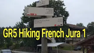 GR5 Trail - Hiking in the Doubs/Jura, France - Ep.1
