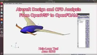 #Aircraft Design and #CFD Analysis : Raptor #UAV from #OpenVSP to #OpenFOAM