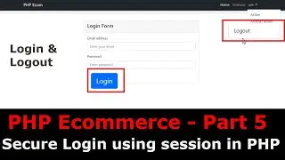 PHP Ecom Part 5 : How to make advanced login and logout system in PHP | Secure login using SESSIONS