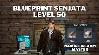 Undawn Gratis Blueprint Senjata level 50 Firearm Master Craft ini aja