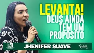 Jhenifer Suave - Restauração Espiritual: Deus Quer Te Levantar Outra Vez! ADBetim Pr Nehemias Araújo