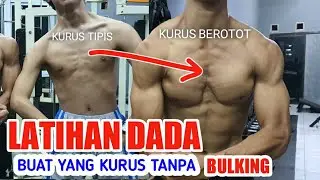 Latihan DADA buat yang kurus | tanpa BULKING