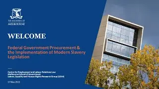 Federal Government Procurement & the Implementation of Modern Slavery Legislation