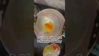 Suji/rawa Upma for 7+months old baby#baby #babyfood#viral#trending#sujiupma#rawaupma#foodforbaby#