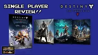 Destiny: The Taken King Expansion - Single Player Review!! | Dad's Games