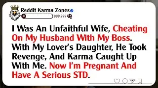 I Was An Unfaithful Wife, Cheating On My Husband With My Boss. With My Lover's Daughter, He Took...