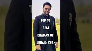 Top 10 Best Dramas Of Junaid Khan 😱 #iamhaniaawan #pakistanidrama #drama #junaidkhan