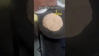 don't eat barley ( jau) #shortsfeed #shortsvideo #shorts