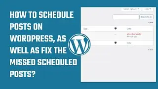 How to schedule your posts in WordPress, also fix missed scheduled posts? #WordPress 60