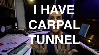I Have Carpal Tunnel Syndrome