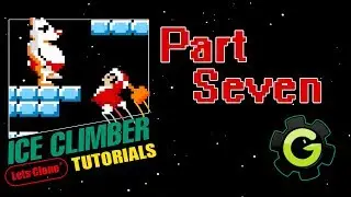 Ice Climber || Clone Tutorial || Part Seven