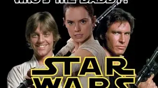Who is Rey's Father? Star Wars | Generation Tech