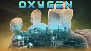 New Post-Apocalyptic City Builder!!  Oxygen First Breath First Look Part 1