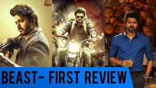 BEAST First Review | Thalapathy Vijay | Nelson | Sun Picture | Anirudh | Pooja Hegde | Beast Review