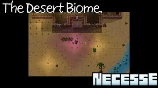 13 | New Settlement | Necesse | Playthrough No Commentary