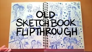 My Old Sketchbook (Birthday Special)