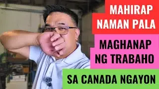 MAHIRAP NAMAN MAGHANAP NG TRABAHO SA CANADA NGAYON | BUHAY SASKATCHEWAN | RHOD'S CHANNEL