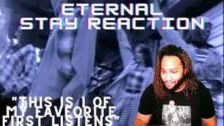 Eternal Stay Reaction