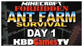 Minecraft - Forbidden Ant Farm Survival Day 1 - Going to the Forbidden Ant farm