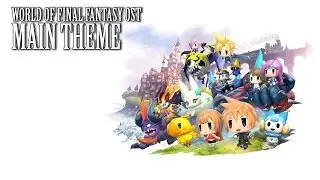 World of Final Fantasy OST Main Theme ( Cornelia Plains )