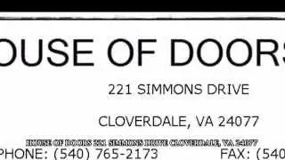 House Of Doors - Roanoke 221 Simmons Drive Cloverdale, VA 24077
