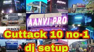 #cuttack 10 #no1_viral #dj#setup  2023 #aanvi#vedanta#bluedot#prince#royal#dolby#sahoo#badal 🎧🎧🎧🎧🔥🔥🔥