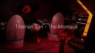 Tiberian Sun - The Montauk (ASMR)