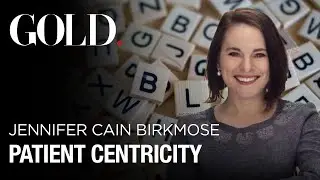 Why Jargon Can Be a Barrier for Patient Centricity | Jennifer Cain Birkmose | GOLD Insights