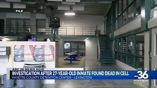 27 Year Old found dead in Fayette County Detention Center
