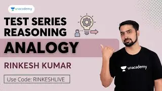 Test Series on Analogy | RAS /PATWAR /SI/POLICE | Rinkesh kumar Sharma | Unacademy Rajasthan