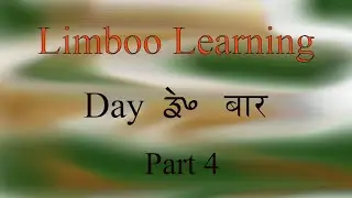Limboo Learning Part 4, Name of days in Limboo Language.