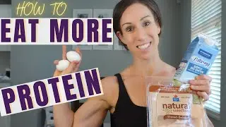 HOW TO Increase Protein Intake / What I Eat In a Day / High Protein
